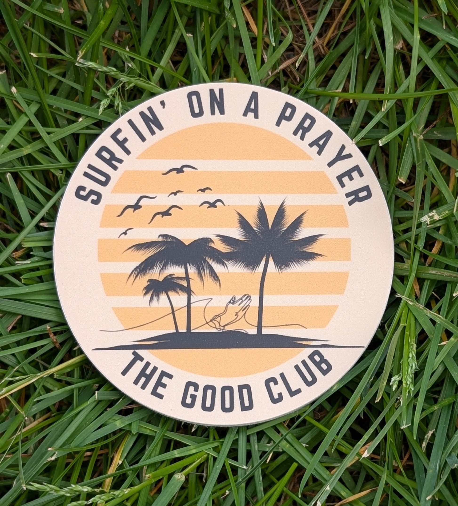 Surfin' on a Prayer Sticker
